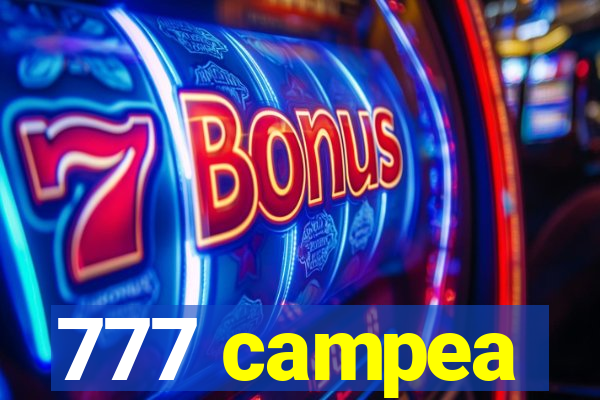 777 campea